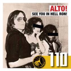 Alto : See You in Hell, Ron